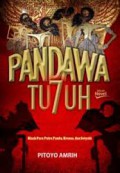 Pandawa Tujuh : Kisah Para Putra Pandu, Kresna, Dan Setyaki