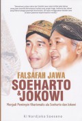 Falsafah Jawa Soeharto & Jokowi : Menjadi Pemimpin Kharismatis Ala Soeharto Dan Jokowi