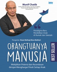 Orang Tuanya Manusia