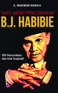 Satu Menit Pencerahan B.J. Habibie