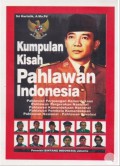 Kumpulan Kisah Pahlawan Indonesia