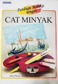 Panduan Melukis Dengan Cat Minyak
