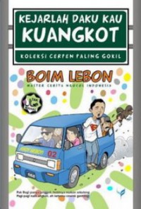 Kejarlah Daku Kau Kuangkot