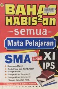 Bahas Habis-Habisan Semua Pelajaran SMA Kelas XI IPS