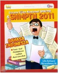 Sukses Snmptn 2011 Bahasa Indonesia: Teori - Soal
