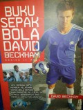 Buku Sepak Bola DaVId Beckham : Making It Real