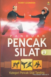 Panduan Pencak Silat 1 : Kategori Pencak Silat Tanding