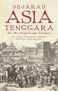 Sejarah Asia Tenggara : Dari Masa Prasejarah Sampai Kontemporer