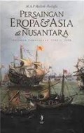 Persaingan Eropa & Asia Di Nusantara: Sejarah Perniagaan 1500-1630