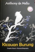 Kicauan Burung ( Graphic Novel + Pictorial Biography )
