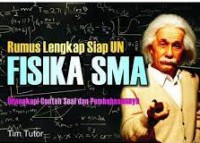 Fisika SMA : Rumus Lengkap Siap Un