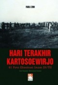 Hari Terakhir Kartosoewirjo : 81 Foto Eksekusi Imam Di/Tii