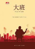 Taipan : The Winner Takes It All