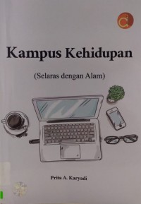 Kampus Kehidupan (Selaras dengan Alam)