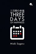 Three Days Of Happiness