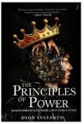 The Principles Of Power : Rahasia Memanipulasi Orang Lain Di Segala Situasi