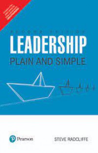 Leadership : Plain and Simple