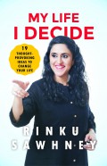 My Life I Decide