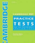 Cambridge Pet Practice Tests For The Preliminary English Test (Teacher's Book)