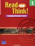 Read And Think! : A Reading Strategies Course 1