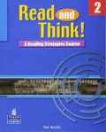 Read And Think! : A Reading Strategies Course 2