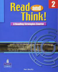 Read And Think! : A Reading Strategies Course 2