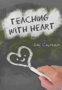 Teaching With Heart