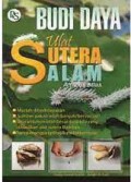 Budi Daya Ulat Sutera Alam