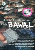 Usaha Pembenihan Ikan Bawal Di Berbagai Wadah + VCD