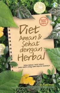 Diet Aman & Sehat Dengan Herbal