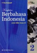 Kompeten Berbahasa Indonesia 2 Untuk Kelas XI