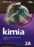 Kimia 2A : SMA Kelas X Semester 1