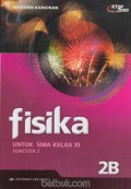 Fisika 2B Untuk SMA Kelas XI