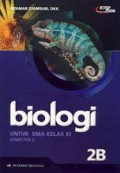 Biologi 2B Untuk SMA Kelas XI Semester 2