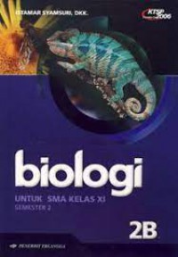 Biologi 2B Untuk SMA Kelas XI Semester 2