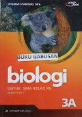 Biologi 3A Untuk SMA Kelas XII Semester 1