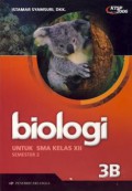 Biologi 3B Untuk SMA Kelas XII Semester 2