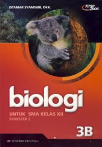 Biologi 3B Untuk SMA Kelas XII Semester 2