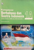 Kompetensi Berbahasa Dan Sastra Indonesia 1A Kelas X SMA Semester 1