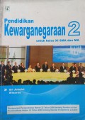 Pendidikan Kewarganegaraan 2 Untuk Kelas XI SMA Dan Ma