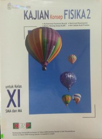Kajian Konsep Fisika 2 Untuk Kelas XI SMA Dan Ma