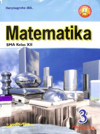 Matematika 3 Program IPA SMA Kelas XII