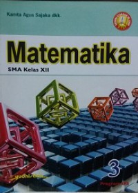 Matematika 3 SMA Kelas XII Program IPS