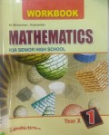 Mathematics 1 For Senior High School Year X : Work Book