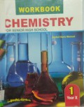 Chemistry 1 For Senior High School Year X Work Book