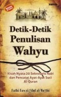 Detik2 Penulisan Wahyu