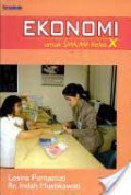 Ekonomi Untuk SMA / Ma Kelas X