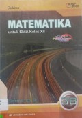 Matematika 3B Untuk SMA Kelas XII : Program IPS
