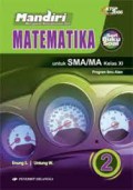 Matematika MAndiri :SMA/MA Kelas XI