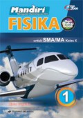 Mandiri Fisika 1 Untuk SMA/MA Kelas X